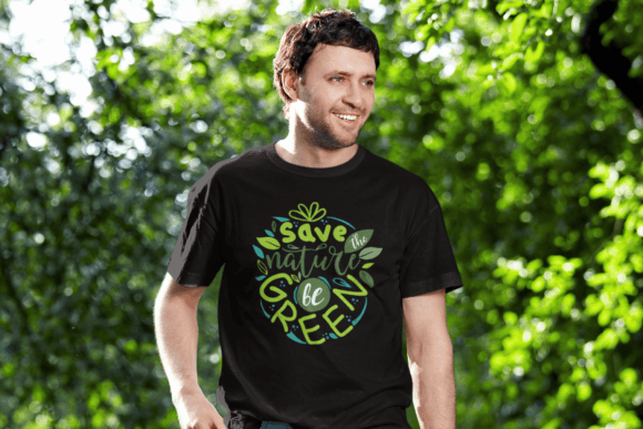 A Be Green Earth Day Design for Graphics & Merchandise