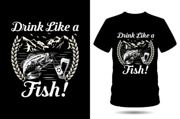 Drink Like a Fish: A Graphic Perfect for T-Shirt Designs