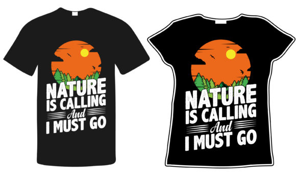Nature is Calling Graphic Assets for T-Shirt Designs & Crafting